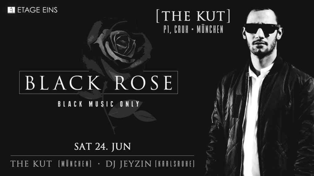BLACK ROSE 4.0 x THE KUT