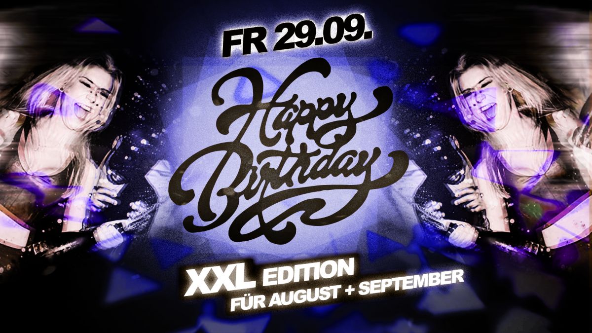 Birthday Party - XXL Edition für August & Septemberi 