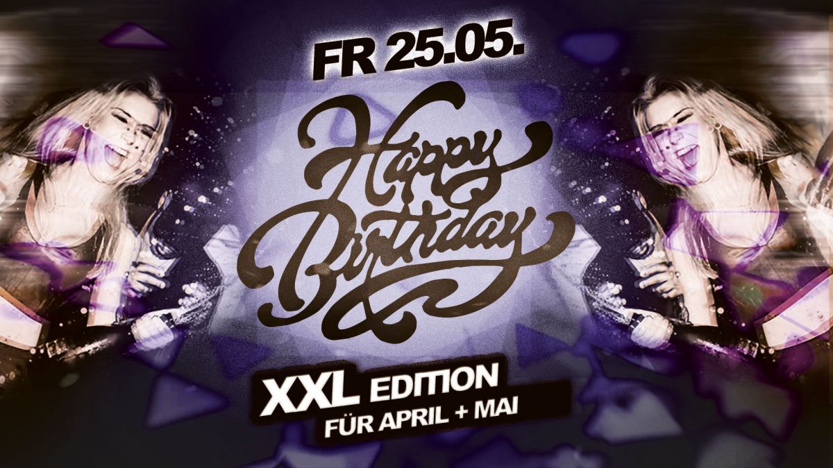 Birthday Party - XXL Edition für April & Mai