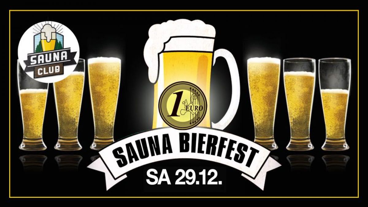 Das 1€ Sauna Bierfest