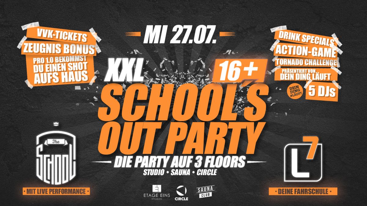 XXL Schools Out Party 16+