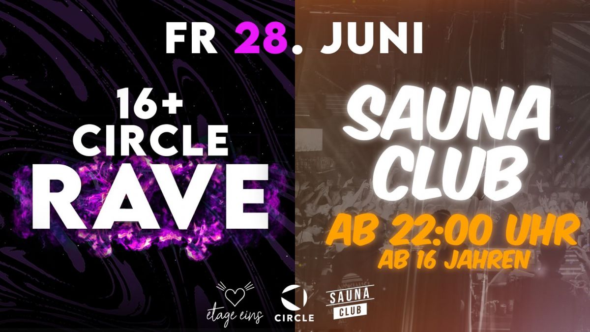 Circle Rave meets Sauna Clubbing 16+