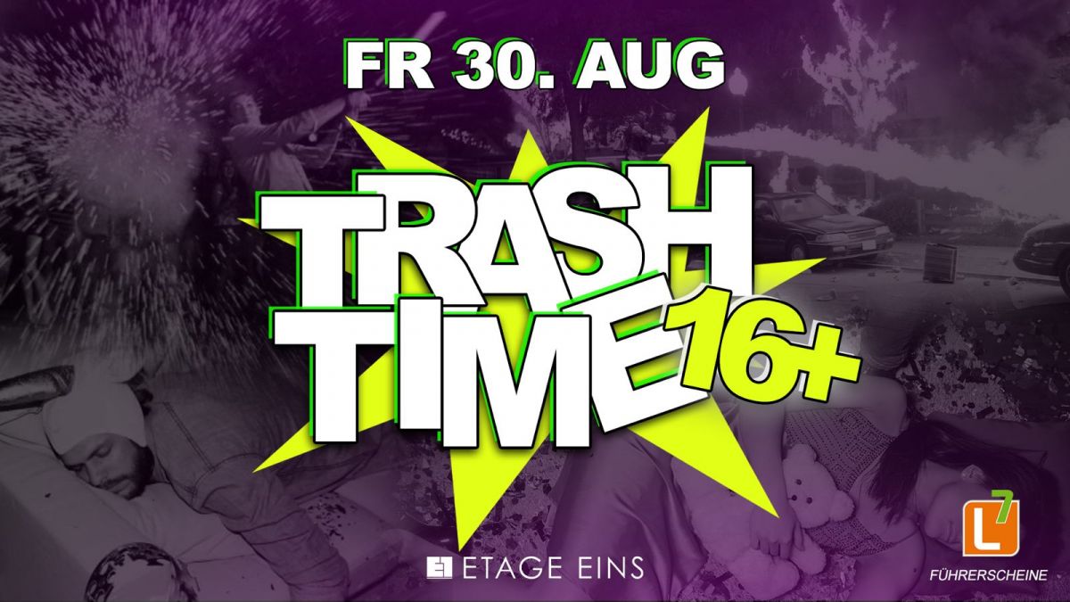 Trash Time 16+